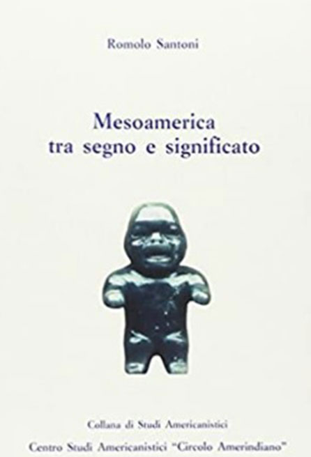 Copertina del libro Mesoamerica tra segno e significato
