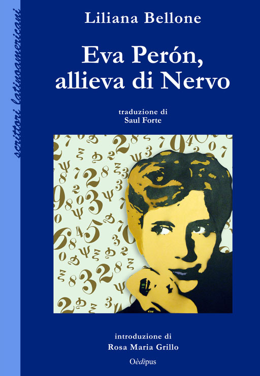 Copertina del libro Eva peron, allieva di Nervo  di Liliana Bellone